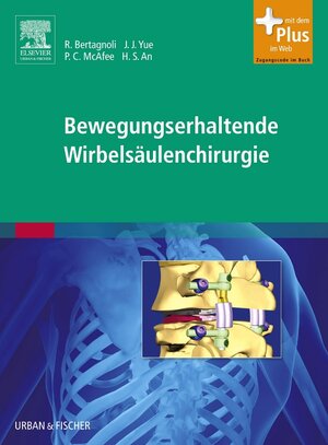 Buchcover Bewegungserhaltende Wirbelsäulenchirurgie  | EAN 9783437246500 | ISBN 3-437-24650-X | ISBN 978-3-437-24650-0