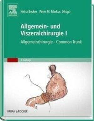Buchcover Allgemein- und Viszeralchirurgie I  | EAN 9783437247057 | ISBN 3-437-24705-0 | ISBN 978-3-437-24705-7