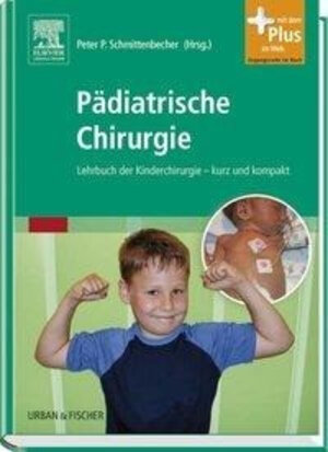 Buchcover Pädiatrische Chirurgie  | EAN 9783437248405 | ISBN 3-437-24840-5 | ISBN 978-3-437-24840-5