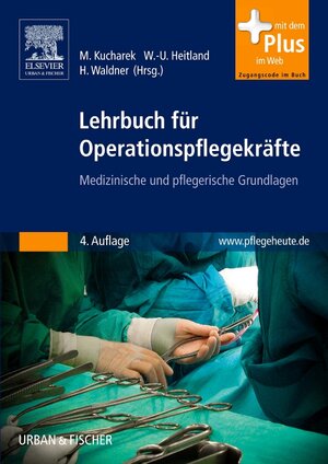 Buchcover Lehrbuch für Operationspflegekräfte  | EAN 9783437250330 | ISBN 3-437-25033-7 | ISBN 978-3-437-25033-0
