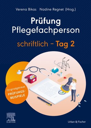 Buchcover Prüfung Pflegefachperson schriftlich - Tag 2  | EAN 9783437250354 | ISBN 3-437-25035-3 | ISBN 978-3-437-25035-4