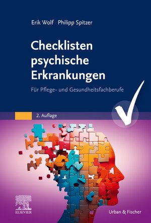 Buchcover Checklisten psychische Erkrankungen | Erik Wolf | EAN 9783437250491 | ISBN 3-437-25049-3 | ISBN 978-3-437-25049-1