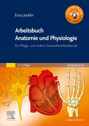 Buchcover Arbeitsbuch Anatomie und Physiologie | Erica Brühlmann-Jecklin | EAN 9783437250842 | ISBN 3-437-25084-1 | ISBN 978-3-437-25084-2