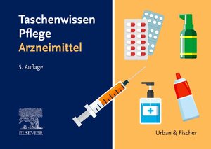 Buchcover Taschenwissen Pflege Arzneimittel  | EAN 9783437251399 | ISBN 3-437-25139-2 | ISBN 978-3-437-25139-9