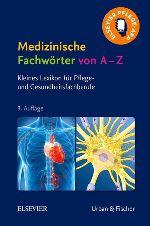 Buchcover Medizinische Fachwörter von A-Z  | EAN 9783437252945 | ISBN 3-437-25294-1 | ISBN 978-3-437-25294-5