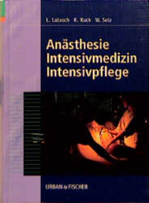 Anästhesie, Intensivmedizin, Intensivpflege