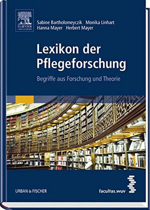 Buchcover Lexikon der Pflegeforschung | Sabine Bartholomeyczik | EAN 9783437260827 | ISBN 3-437-26082-0 | ISBN 978-3-437-26082-7