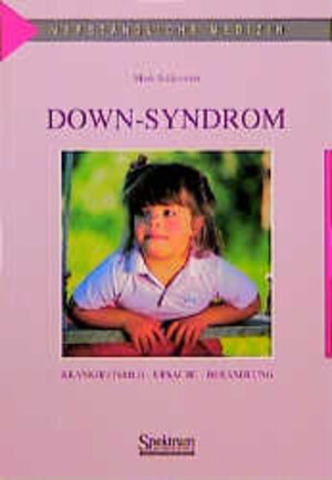 Buchcover Down-Syndrom | Mark Selikowitz | EAN 9783437261008 | ISBN 3-437-26100-2 | ISBN 978-3-437-26100-8