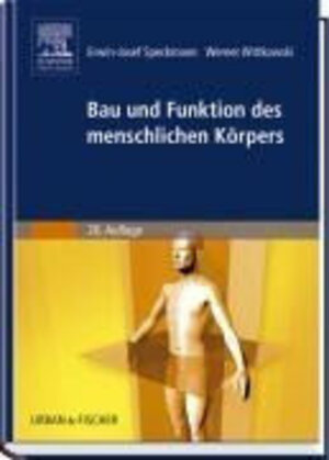 Buchcover Bau und Funktion des menschlichen Körpers | E.-J. Speckmann | EAN 9783437261916 | ISBN 3-437-26191-6 | ISBN 978-3-437-26191-6