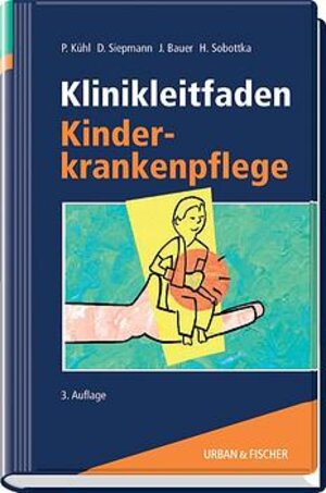 Klinikleitfaden Kinderkrankenpflege