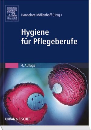 Buchcover Hygiene für Pflegeberufe  | EAN 9783437269905 | ISBN 3-437-26990-9 | ISBN 978-3-437-26990-5