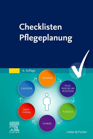 Buchcover Checklisten Pflegeplanung  | EAN 9783437274763 | ISBN 3-437-27476-7 | ISBN 978-3-437-27476-3