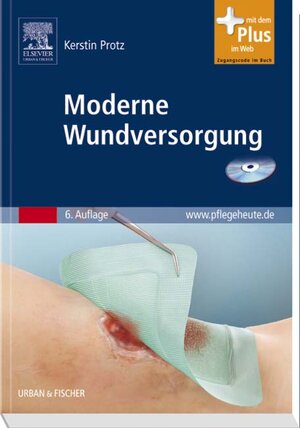 Buchcover Moderne Wundversorgung | Kerstin Protz | EAN 9783437278839 | ISBN 3-437-27883-5 | ISBN 978-3-437-27883-9