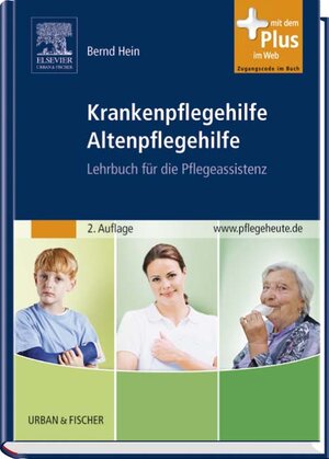 Buchcover Krankenpflegehilfe Altenpflegehilfe | Bernd Hein | EAN 9783437279416 | ISBN 3-437-27941-6 | ISBN 978-3-437-27941-6