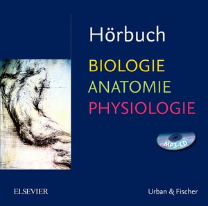 Buchcover Hörbuch Biologie Anatomie Physiologie | Nicole Menche | EAN 9783437283208 | ISBN 3-437-28320-0 | ISBN 978-3-437-28320-8