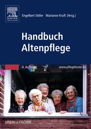 Buchcover Handbuch Altenpflege  | EAN 9783437284526 | ISBN 3-437-28452-5 | ISBN 978-3-437-28452-6
