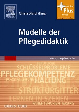 Buchcover Modelle der Pflegedidaktik | Ingrid Darmann-Finck | EAN 9783437284908 | ISBN 3-437-28490-8 | ISBN 978-3-437-28490-8
