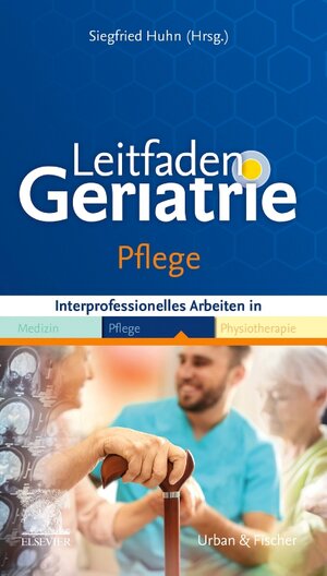 Buchcover Leitfaden Geriatrie Pflege  | EAN 9783437287206 | ISBN 3-437-28720-6 | ISBN 978-3-437-28720-6