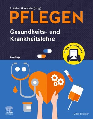 Buchcover PFLEGEN Gesundheits- und Krankheitslehre + E-Book | Christine Keller | EAN 9783437287602 | ISBN 3-437-28760-5 | ISBN 978-3-437-28760-2