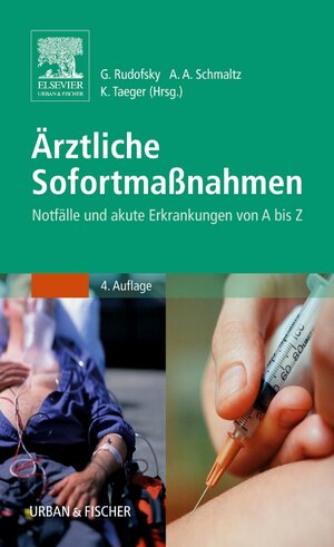 Buchcover Ärztliche Sofortmaßnahmen  | EAN 9783437314070 | ISBN 3-437-31407-6 | ISBN 978-3-437-31407-0