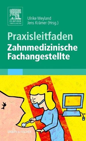 Buchcover Praxisleitfaden Zahnmedizinische Fachangestellte | Bernhard Drüen | EAN 9783437314629 | ISBN 3-437-31462-9 | ISBN 978-3-437-31462-9