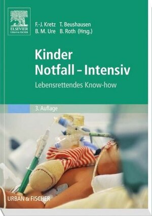 Buchcover Kinder Notfall-Intensiv  | EAN 9783437314919 | ISBN 3-437-31491-2 | ISBN 978-3-437-31491-9