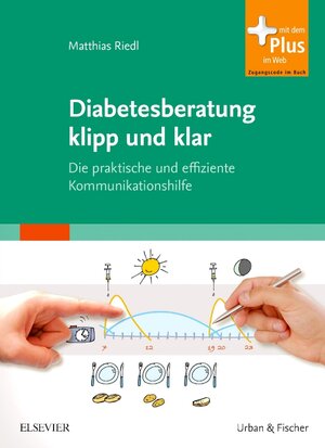 Buchcover Diabetesberatung klipp und klar | Matthias Riedl | EAN 9783437319372 | ISBN 3-437-31937-X | ISBN 978-3-437-31937-2
