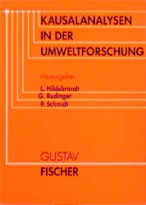 Buchcover Kausalanalysen in der Umweltforschung  | EAN 9783437402760 | ISBN 3-437-40276-5 | ISBN 978-3-437-40276-0