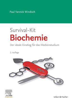Buchcover Survival-Kit Biochemie | Paul Yannick Windisch | EAN 9783437410451 | ISBN 3-437-41045-8 | ISBN 978-3-437-41045-1