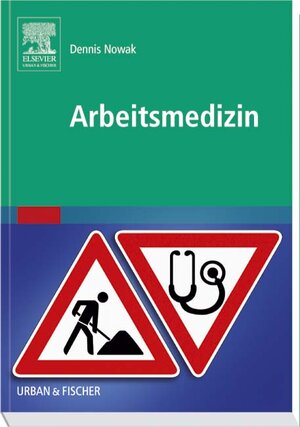 Arbeitsmedizin: im Querschnitt