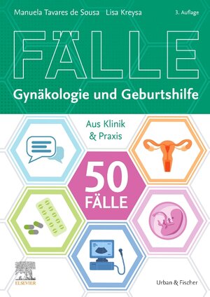 Buchcover 50 Fälle Gynäkologie und Geburtshilfe | Lisa Kreysa | EAN 9783437412455 | ISBN 3-437-41245-0 | ISBN 978-3-437-41245-5