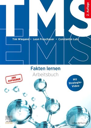 Buchcover TMS und EMS - Fakten lernen | Leon Froschauer | EAN 9783437413018 | ISBN 3-437-41301-5 | ISBN 978-3-437-41301-8