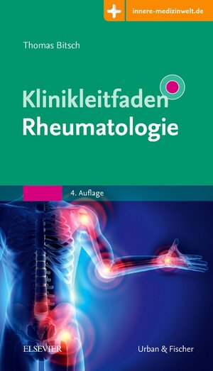 Buchcover Klinikleitfaden Rheumatologie | Thomas Bitsch | EAN 9783437413513 | ISBN 3-437-41351-1 | ISBN 978-3-437-41351-3