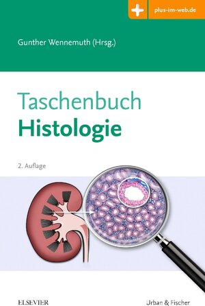 Buchcover Taschenbuch Histologie | EAN 9783437419782 | ISBN 3-437-41978-1 | ISBN 978-3-437-41978-2