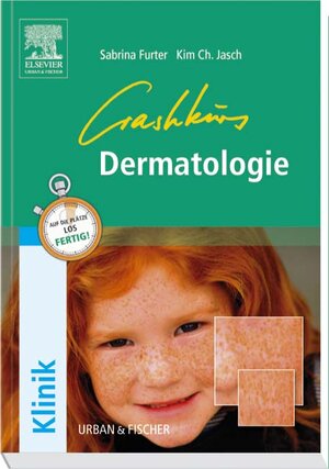 Buchcover Crashkurs Dermatologie | Sabrina Furter | EAN 9783437421419 | ISBN 3-437-42141-7 | ISBN 978-3-437-42141-9