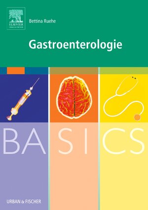 Basics Gastroenterologie