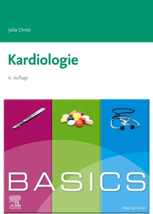 Buchcover BASICS Kardiologie | Julia Christ | EAN 9783437421846 | ISBN 3-437-42184-0 | ISBN 978-3-437-42184-6