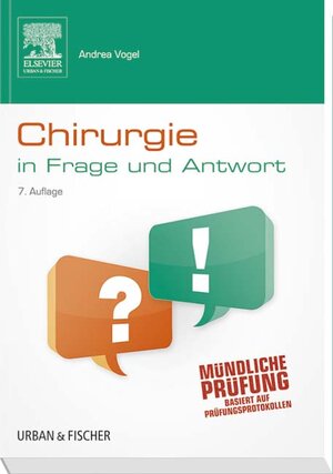 Buchcover Chirurgie In Frage und Antwort | Andrea Vogel | EAN 9783437425035 | ISBN 3-437-42503-X | ISBN 978-3-437-42503-5