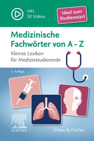 Buchcover Medizinische Fachwörter von A-Z  | EAN 9783437431074 | ISBN 3-437-43107-2 | ISBN 978-3-437-43107-4