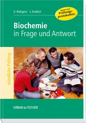 Biochemie in Frage und Antwort