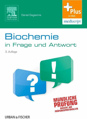 Buchcover Biochemie in Frage und Antwort | Daniel Gagiannis | EAN 9783437432422 | ISBN 3-437-43242-7 | ISBN 978-3-437-43242-2