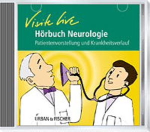 Buchcover Hörbuch Visite live Neurologie | Nathalie Blanck | EAN 9783437433009 | ISBN 3-437-43300-8 | ISBN 978-3-437-43300-9