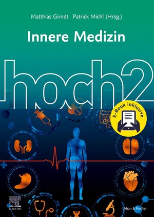 Buchcover Innere Medizin hoch2 + E-Book  | EAN 9783437434716 | ISBN 3-437-43471-3 | ISBN 978-3-437-43471-6