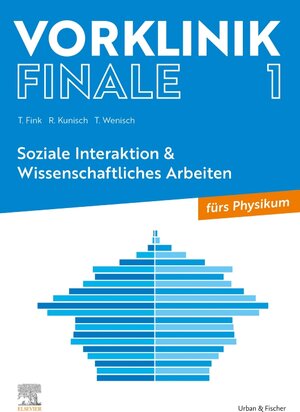Buchcover Vorklinik Finale 1 | Thomas Wenisch | EAN 9783437443459 | ISBN 3-437-44345-3 | ISBN 978-3-437-44345-9
