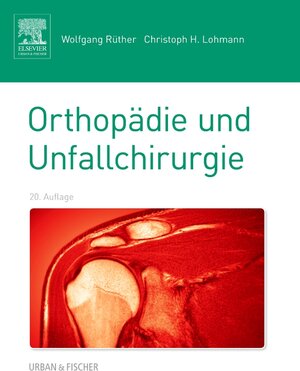 Buchcover Orthopädie und Unfallchirurgie | Wolfgang Rüther | EAN 9783437444449 | ISBN 3-437-44444-1 | ISBN 978-3-437-44444-9