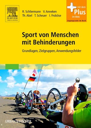 Buchcover Sport von Menschen mit Behinderungen | Rainer Schliermann | EAN 9783437450716 | ISBN 3-437-45071-9 | ISBN 978-3-437-45071-6