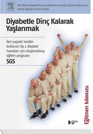 Buchcover Diyabetle Dinç Kalarak Yaslanmak | Andrej Zeyfang | EAN 9783437452048 | ISBN 3-437-45204-5 | ISBN 978-3-437-45204-8