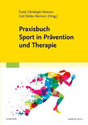 Buchcover Praxisbuch Sport in Prävention und Therapie  | EAN 9783437453519 | ISBN 3-437-45351-3 | ISBN 978-3-437-45351-9