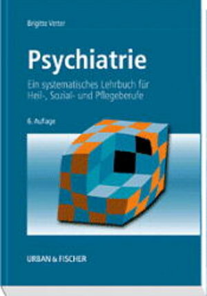 Buchcover Psychiatrie | Brigitte Vetter | EAN 9783437471704 | ISBN 3-437-47170-8 | ISBN 978-3-437-47170-4