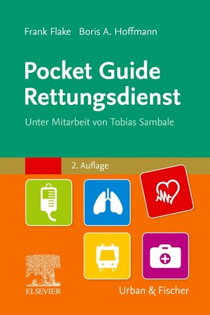 Buchcover Pocket Guide Rettungsdienst | Frank Flake | EAN 9783437482335 | ISBN 3-437-48233-5 | ISBN 978-3-437-48233-5